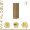 Armario Aereo 1P Rainha 20cm Nature Nesher
